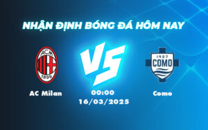 ac milan como 16 03 seria a