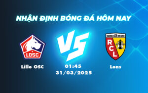 lille osc lens 31 03 ligue 1