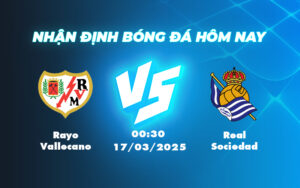 rayo vallecano real sociedad 17 03 la liga