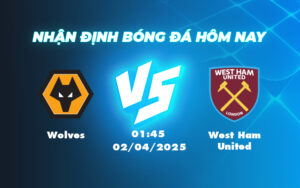 wolves west ham united 02 04 ngoai hang anh