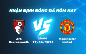 afc bournemouth manchester united 27 04 ngoai hang anh