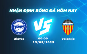 alaves valencia 15 05 la liga