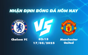 chelsea fc manchester united 17 05 ngoai hang anh
